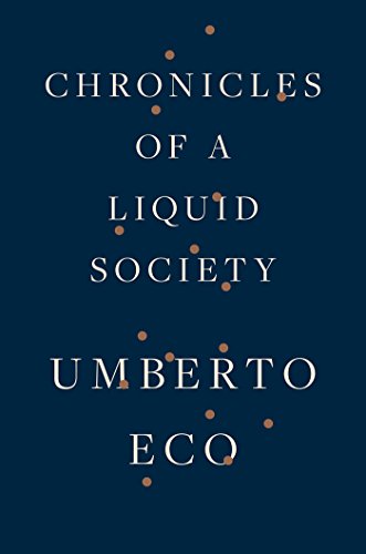 Stock image for Chronicles of a Liquid Society for sale by Strand Book Store, ABAA