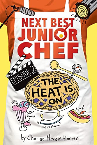 Stock image for The Heat Is On (2) (Next Best Junior Chef) for sale by SecondSale