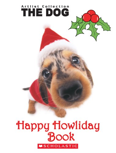 9780545000086: Happy Howliday Book [With Stickers] (The Dog)