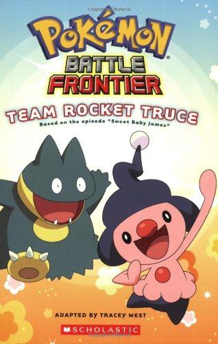 Stock image for Team Rocket Truce (Pokemon: Battle Frontier #1) for sale by SecondSale