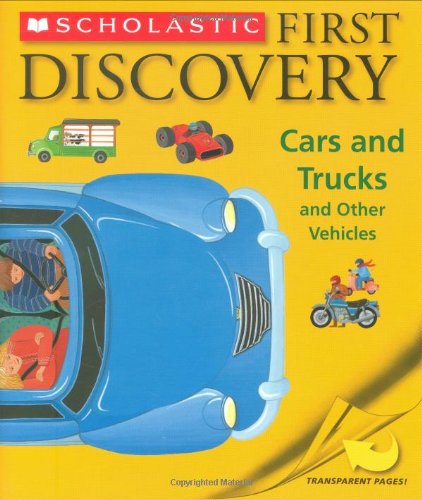 9780545001410: Cars And Trucks: And Other Vehicles (First Discovery)