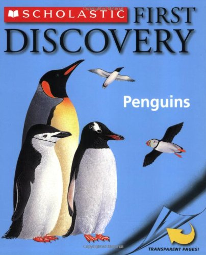 Beispielbild fr Scholastic First Discovery: Penguins zum Verkauf von SecondSale