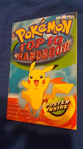 Imagen de archivo de Pokemon Top 10 Handbook : Our Top Picks! a la venta por Better World Books