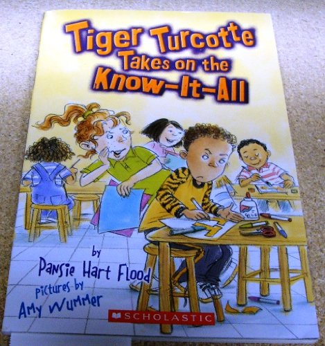 9780545002080: Title: Tiger Turcotte Takes On The KnowItAll