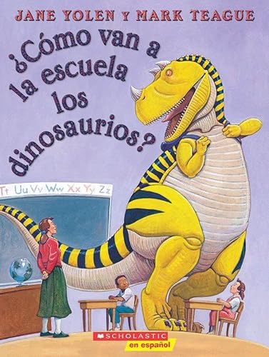 Beispielbild fr Cmo Van a La Escuela Los Dinosaurios? (How Do Dinosaurs Go to School?) zum Verkauf von Blackwell's