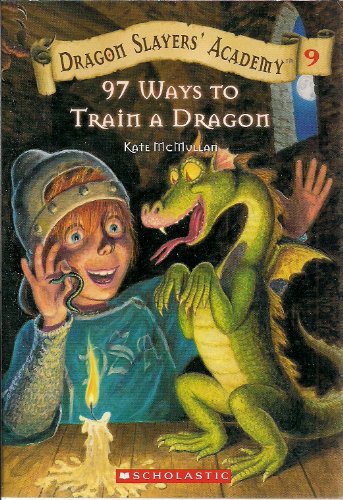 Imagen de archivo de 97 Ways to Slay a Dragon (Dragon Slayers' Academy, 9) a la venta por Better World Books