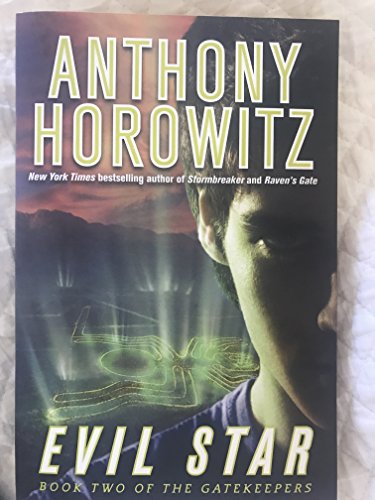 Evil Star, Book Ii of the Gatekeepers - Anthony Horowitz