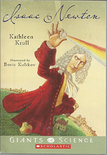 9780545003711: Isaac Newton (Giants of Science) [Paperback] by Krull, Kathleen