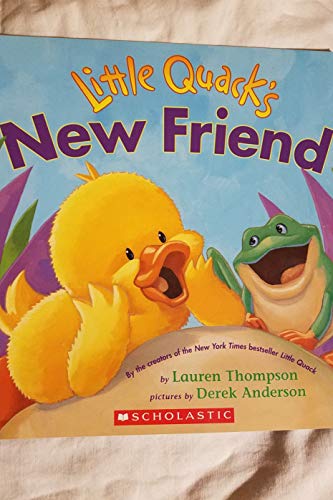 9780545003773: Little Quack's New Friend [Taschenbuch] by Lauren Thompson