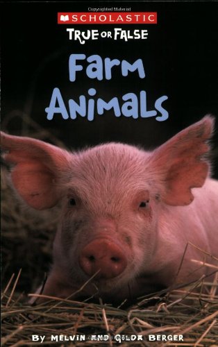 Beispielbild fr Scholastic True or False: Farm Animals zum Verkauf von SecondSale