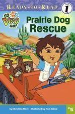 Stock image for Ready to Read Level 1 Go Diego Go Prairie Dog Rescue for sale by BookHolders
