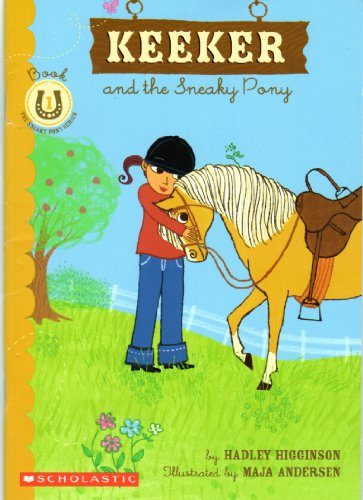 Stock image for Keeker and the Sneaky Pony for sale by SecondSale