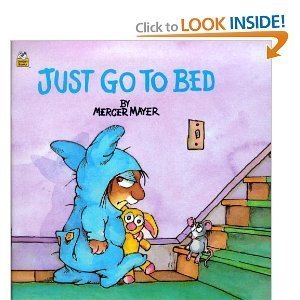 Beispielbild fr Just Go to Bed (Little Critter) (Pictureback(R)) zum Verkauf von Better World Books