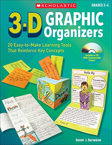 Beispielbild fr 3-D Graphic Organizers: 20 Easy-to-Make Learning Tools That Reinforce Key Concepts zum Verkauf von BooksRun