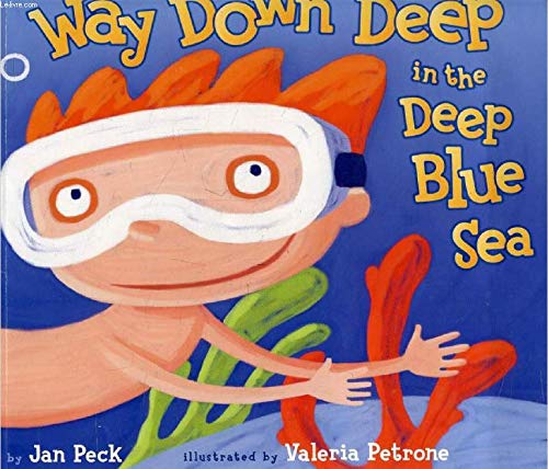 9780545005395: Way Down Deep in the Deep Blue Sea Edition: first