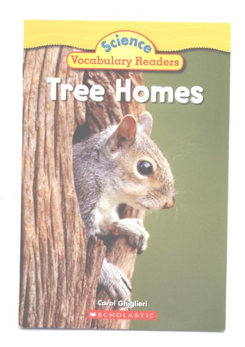 Beispielbild fr Tree Homes (Science Vocabulary Readers) zum Verkauf von BooksRun