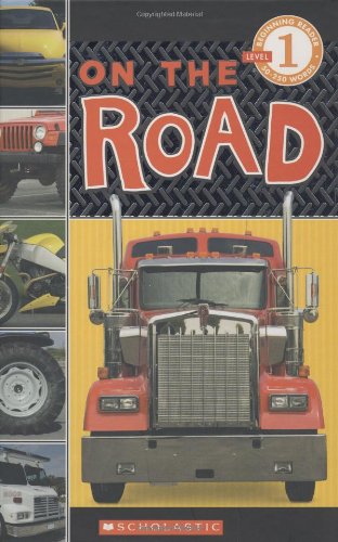 9780545007207: On The Road (Scholastic Readers, Level 1)