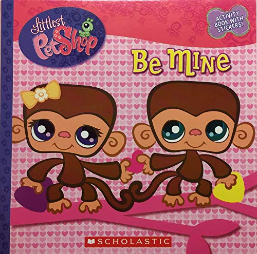 Stock image for Be Mine (Littlest Pet Shop) for sale by BookHolders