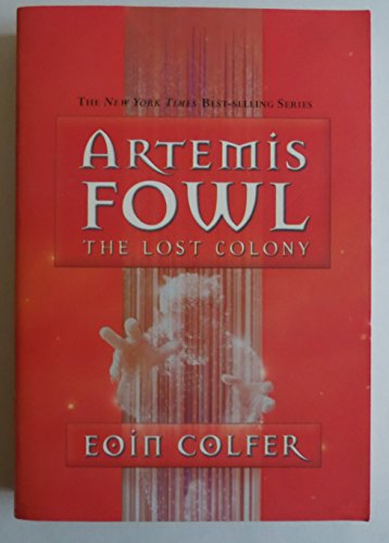 9780545010979: Artemis Fowl: The Lost Colony