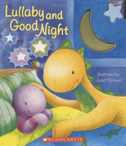 Stock image for Lullaby and Good Night for sale by Better World Books