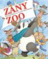 9780545013420: Zany Zoo