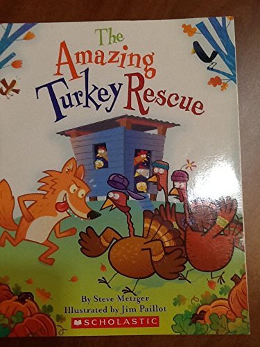 Stock image for The Amazing Turkey Rescue for sale by Gulf Coast Books