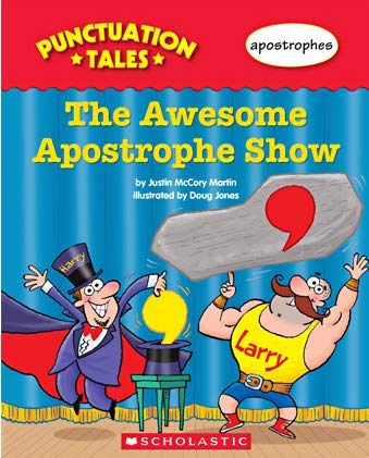 Stock image for The Awesome Apostrophe Show (Punctuation Tales) for sale by Wonder Book