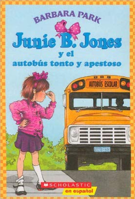 Imagen de archivo de Junie B. Jones y el autobus tonto y apestoso a la venta por Books of the Smoky Mountains