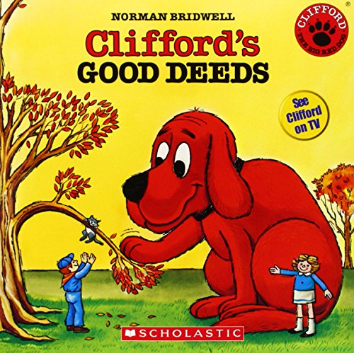 Beispielbild fr Clifford's Good Deeds (Clifford the Big Red Dog (Scholastic Audio))(Book with CD) zum Verkauf von SecondSale