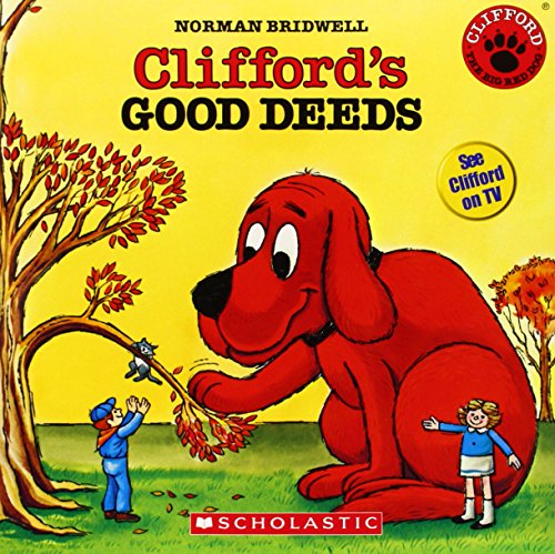 Stock image for Clifford's Good Deeds (Clifford the Big Red Dog (Scholastic Audio))(Book with CD) for sale by SecondSale