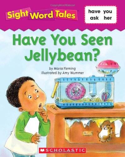 Beispielbild fr Have you Seen Jellybean? Sight Word Tales zum Verkauf von Your Online Bookstore