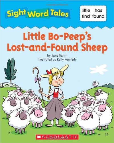 Stock image for Little Bo-Peep's Lost-and-Found Sheep (Sight Word Tales) for sale by Better World Books: West