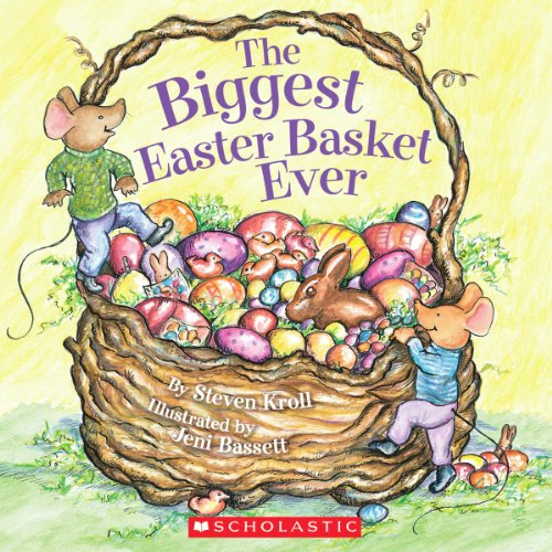 Beispielbild fr The Biggest Easter Basket Ever zum Verkauf von Wonder Book