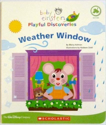 Stock image for Baby Einstein Playful Discoveries: Weather Window for sale by ThriftBooks-Atlanta