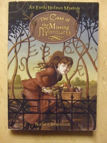 9780545017459: The Case of the Missing Marquess (An Enola Holmes Mystery)
