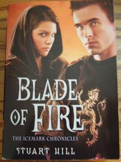 Beispielbild fr Blade of Fire (The Icemark Cronicles, Volume 2) zum Verkauf von HPB-Diamond