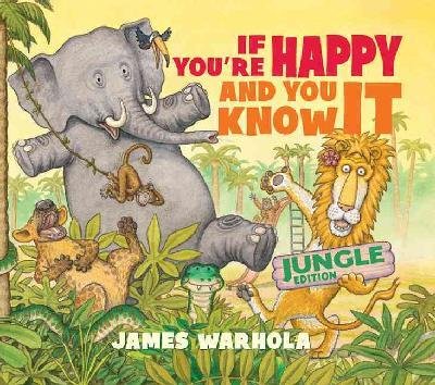 If You're Happy and You Know It - James Warhola