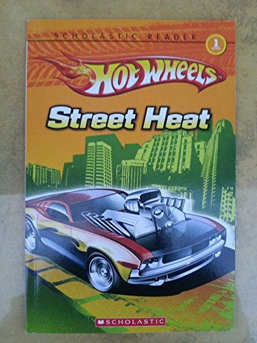 Imagen de archivo de Hot Wheels Street Heat, Scholastic Reader, Level 1 (Scholastic Reader Soft Cover) a la venta por Gulf Coast Books