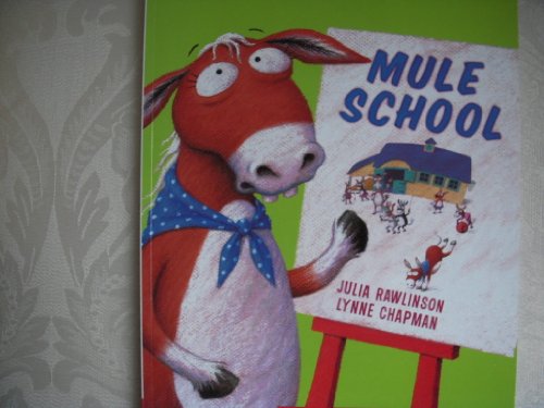 Stock image for Mule School for sale by Better World Books