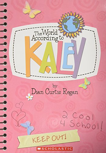 9780545022972: The World According to Kaley