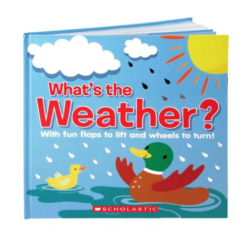 What's The Weather? (9780545025997) by Scholastic