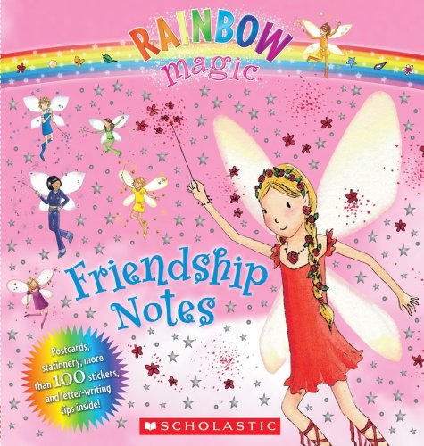 Rainbow Magic: Friendship Notes (9780545026017) by Meadows, Daisy; Scholastic, Inc