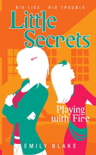 Beispielbild fr Playing with Fire (Little Secrets, Book 1) zum Verkauf von SecondSale