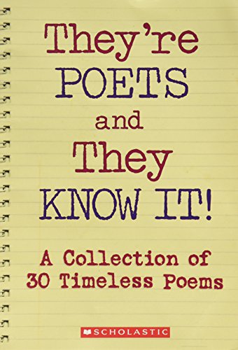 9780545030175: Title: Theyre Poets and They Know It A Collection of 30 T