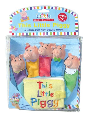 9780545030380: This Little Piggy: A Hand-puppet Board Book