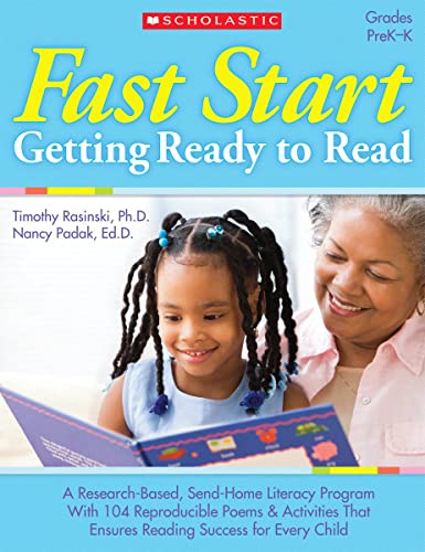 Imagen de archivo de Fast Start: Getting Ready to Read: A Research-Based, Send-Home Literacy Program With 60 Reproducible Poems & Activities That Ensures Reading Success for Every Child a la venta por SecondSale