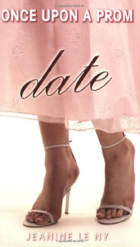 9780545031820: Once Upon a Prom #3: Date