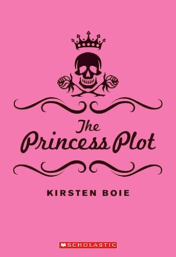 9780545032216: The Princess Plot