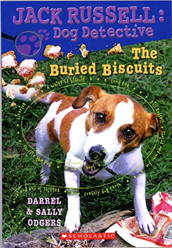 9780545033367: The Buried Biscuits (Jack Russell: Dog Detective)