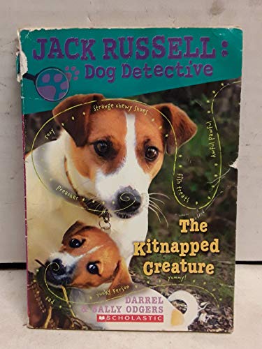 9780545033381: Title: The Kitnapped Creature Jack Russell Dog Detective